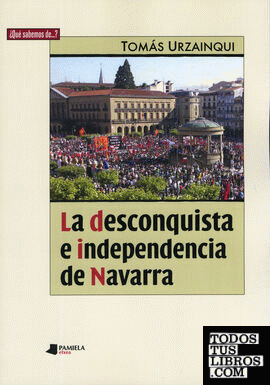 La desconquista e independencia de Navarra