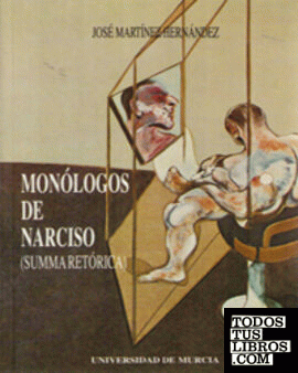 Monólogos de Narciso (Summa Retórica)