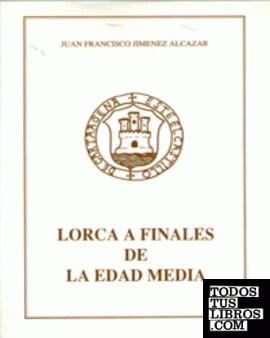 Lorca a Finales de la Edad Media