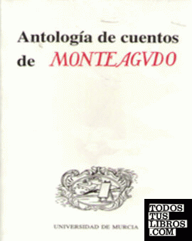 Antologia de Cuentos de Monteagudo