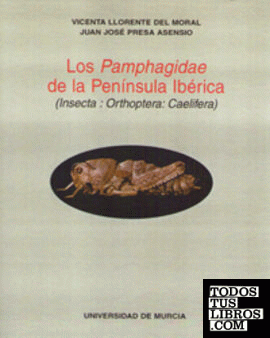 Los Pamphagidae de la Península Ibérica (Insecta:Octhoptera:Caelifera)