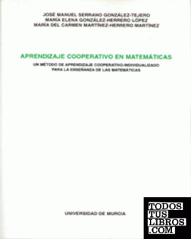 Aprendizaje Cooperativo en Matemáticas. 1ª Ed