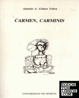 Carmen, Carminis