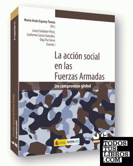 La acción social en las Fuerzas Armadas.