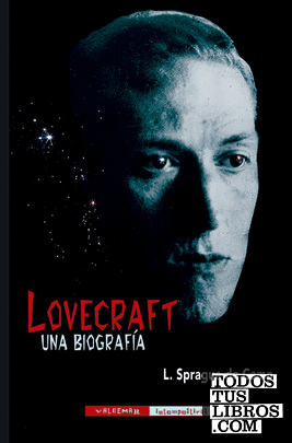Lovecraft. Una biografía