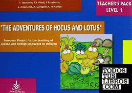 The adventures de Hocus and Lotus, 1 Educación Primaria. Material del profesor