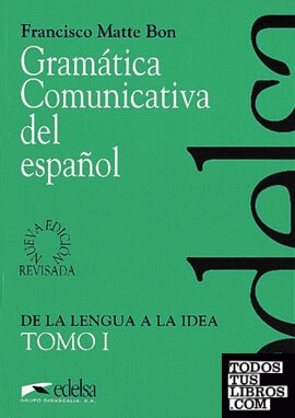 Gramática comunicativa - tomo 1