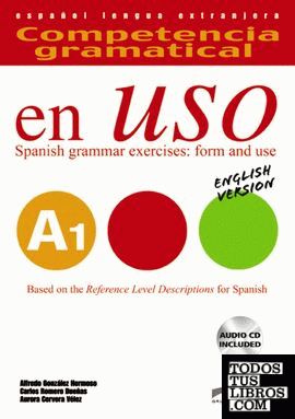 Competencia gramatical en uso A1 - libro del alumno + CD - Versión inglesa
