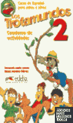 Los trotamundos 2, Educación Infantil. Cuaderno de actividades Los trotamundos 2, Educación Infantil. Cuaderno de actividades