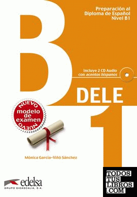 Preparación al DELE B1 - libro del alumno + CD audio (ed. 2013)