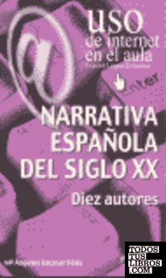 Narrativa española del siglo XX. Diez autores