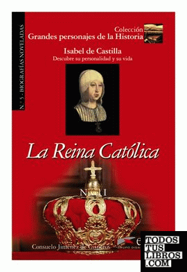 GPH 5 - la reina católica  (Isabel de Castilla)