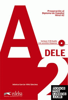 Preparación al DELE A2 - libro del alumno + CD audio