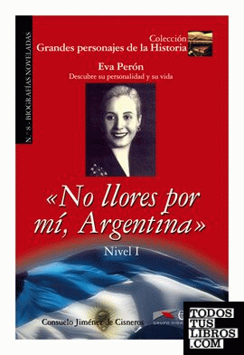 GPH 8 - no llores por mí Argentina (Eva Perón)