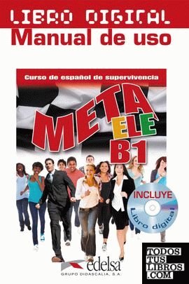 Meta ELE B1 - libro digital + manual de uso profesor