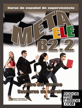 Meta ELE B2.2 - libro del alumno + ejercicios