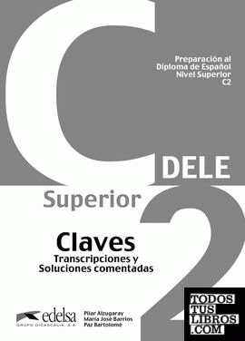 Preparación al DELE C2 - libro de claves (ed. 2012)