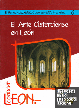 El Arte Cisterciense en León
