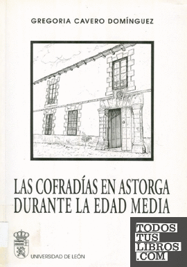 Las cofradías en Astorga durante la Edad Media
