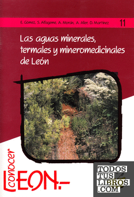 Las aguas minerales, termales y mineromedicinales de León