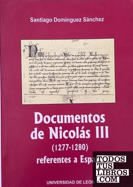Documentos de Nicolás III (1277 - 1280) referentes a España