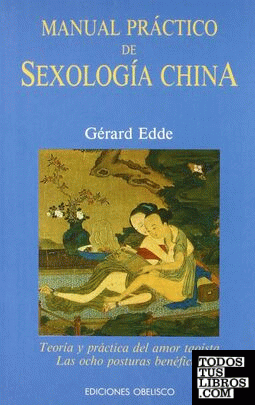 Manual práctico de sexología china