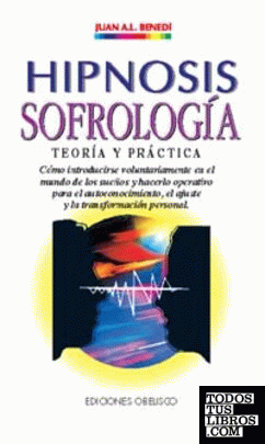 Hipnosis ; Sofrología