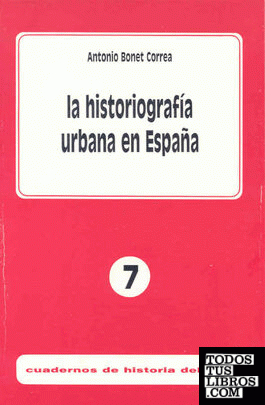 La historiografía urbana en España