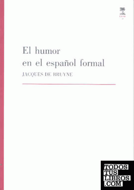 El humor en el español formal