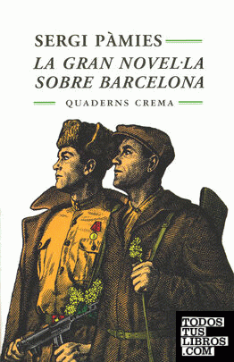 La gran novel·la sobre Barcelona