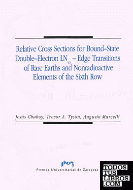 Relative Cross Sections for Bound-State Double-Electron LN4,5-Edge Transition of Rare Earths and Nonradioactive Elements of the Sixh Row