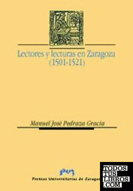 Lectores y lecturas en Zaragoza (1501-1521)