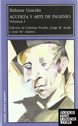 AGUDEZA Y ARTE DE INGENIO. VOLUMEN 2