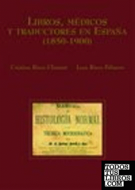 Libros, médicos y traductores en España (1850-1900)