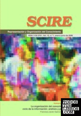 Información y documentación del patrimonio cultural: reflexiones, modelos y experiencias. Revista Scire, Vol 11 nº 1, enero - junio 2005