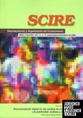 Documentacion digital en los medios de comunicación y la publicidad: análisis y experiencias. Revista Scire, vol. 11, nº 2, sept.dic. 2005