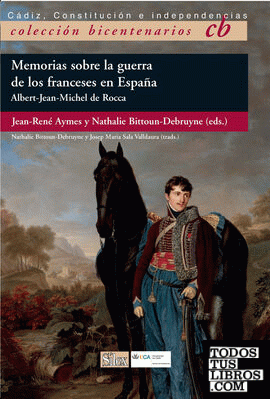 Memorias sobre la guerra de los franceses en España