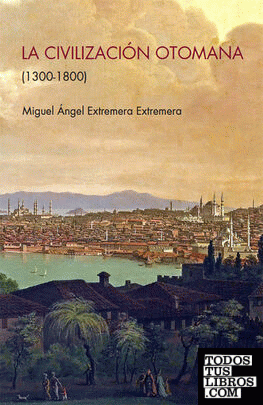 La civilización otomana