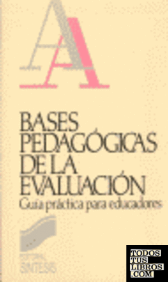 Bases pedagógicas de la evaluación