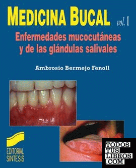 Enfermedades mucocutáneas y de las glándulas salivares