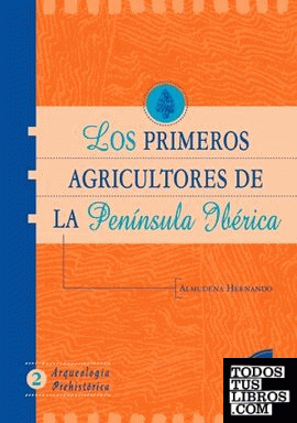Los primeros agricultores de la Península Ibérica