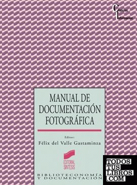 Manual de documentación fotográfica