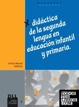 Didáctica de la segunda lengua en Educación Infantil y Primaria