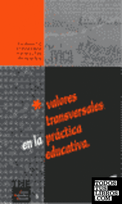 Valores transversales en la práctica educativa