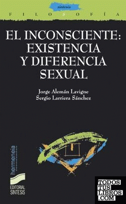 El inconsciente: existencia y diferencia sexual
