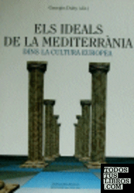 Els ideals de la Mediterrània dins la cultura europea