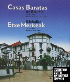 Casas baratas de Bizkaia, 1911-1936