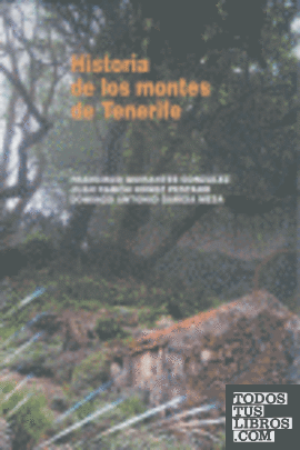 HISTORIA DE LOS MONTES DE TENERIFE