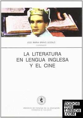 LITERATURA EN LENGUA INGLESA Y EL CINE, LA