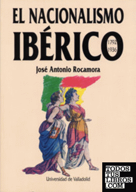 NACIONALISMO IBERICO 1792-1936